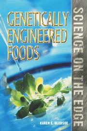 Cover of: Genetically engineered foods