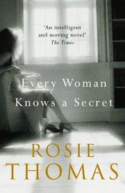 Cover of: Every Woman Knows a Secret by Rosie Thomas
