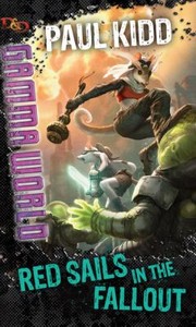 Cover of: Red Sails In The Fallout A Gamma World Novel