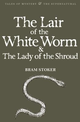 The Lair Of The White Worm The Lady Of The Shroud