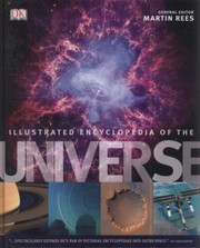 Cover of: Illustrated Encyclopedia Of The Universe by 