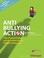 Cover of: Anti Bullying Action 100 Practical Ideas And Activities For The Primary Classroom