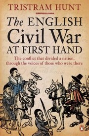 Cover of: The English Civil War At First Hand by 