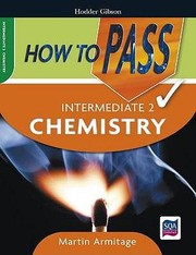 Cover of: How To Pass Intermediate 2 Chemistry