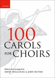Cover of: 100 Carols For Choirs