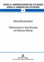 Cover of: Otherness In The Novels Of Patrick White