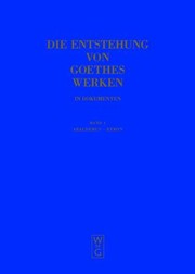 Cover of: Die Entstehung Von Goethes Werken In Dokumenten by 