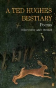 Cover of: A Ted Hughes Bestiary Selected Poems by 