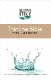 Cover of: Common English Bible Holy Bible With Apocrypha A Fresh Translation To Touch The Heart And Mind