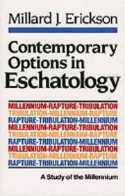 Cover of Contemporary Options In Eschatology A Study Of The Millennium