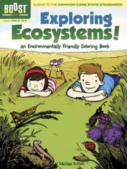 Cover of: Exploring Ecosystems An Environmentally Friendly Coloring Book