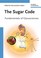 Cover of: The Sugar Code Fundamentals Of Glycosciences