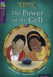 The Power Of The Cell by Roderick Hunt, David Hunt