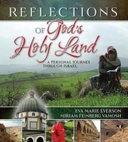 Cover of: Reflections Of Gods Holy Land A Personal Journey Through Israel by 