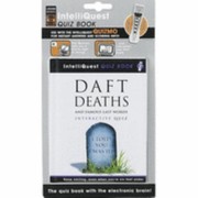 Cover of: Daft Deaths And Famous Last Words Interactive Quiz