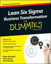Cover of: Lean Six Sigma Business Transformation For Dummies