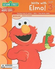 Cover of: Write with Elmo With Crayons
            
                Sesame Street Learning Horizons