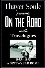 Cover of: On the Road With Travelogues: 1935 - 1995 A Sity-Year Romp