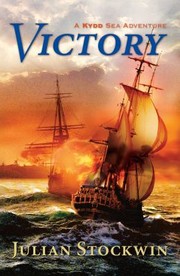 Victory A Kydd Sea Adventure by Julian Stockwin
