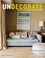 Cover of: Undecorate