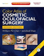 Color Atlas Of Cosmetic Oculofacial Surgery by Jemshed A. Khan