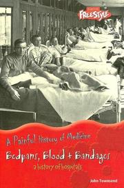 Cover of: Bedpans, Blood & Bandages by John Townsend