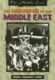 Cover of: The Making of the Middle East (The Middle East) by David Downing