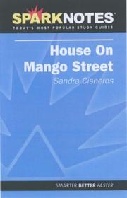 Cover of: The House on Mango Street (SparkNotes Literature Guide) (SparkNotes Literature Guide)