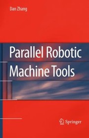 Cover of: Parallel Robotic Machine Tools by 