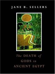 Cover of: The Death of Gods in Ancient Egypt by Jane Sellers, Jane Sellers