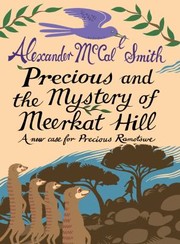 Cover of: Precious and the Mystery of Meerkat Hill by 
