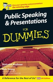 Cover of: Public Speaking Presentations For Dummies Give Your Speeches And Presentations The Winning Edge by 