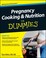 Cover of: Pregnancy Cooking Nutrition For Dummies