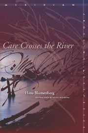 Cover of: Care Crosses The River by 