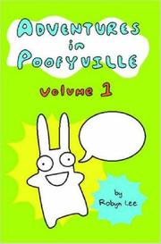 Cover of: Adventures in Poofyville by Robyn Lee