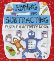 Cover of: Adding And Subtracting Puzzle And Activity Book