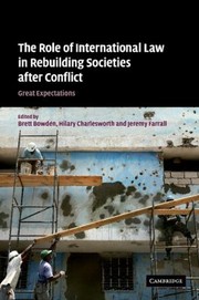 Cover of: Role Of International Law In Rebuilding Societies After Conflict Great