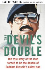 The Devil's Double by Latif Yahia