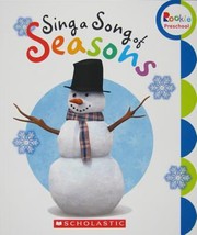 Sing A Song Of Seasons by Children's Press