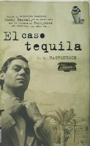 Cover of: El Caso Tequila by 
