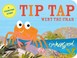 Cover of: Tip Tap Went The Crab