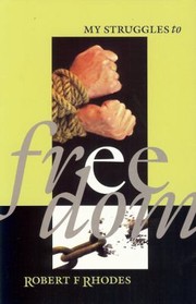 Cover of: My Struggles To Freedom