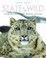 Cover of: State Of The Wild 20082009 A Global Portrait Of Wildlife Wildlands And Oceans