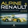 Cover of: Alpine Renault The Sports Prototypes 19731978