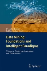 Cover of: Data Mining Foundations And Intelligent Paradigms
