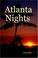 Cover of: Atlanta Nights