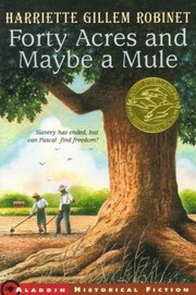 Cover of: Forty Acres And Maybe A Mule