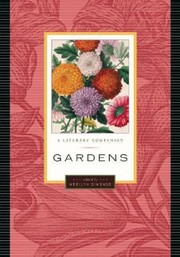 Cover of: Gardens A Literary Companion