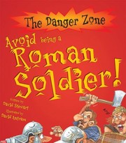 Cover of: Avoid Being A Roman Soldier by David Stewart