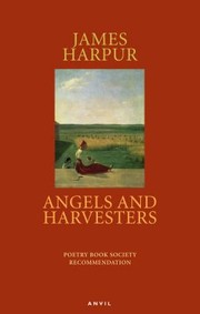 Cover of: Angels And Harvesters